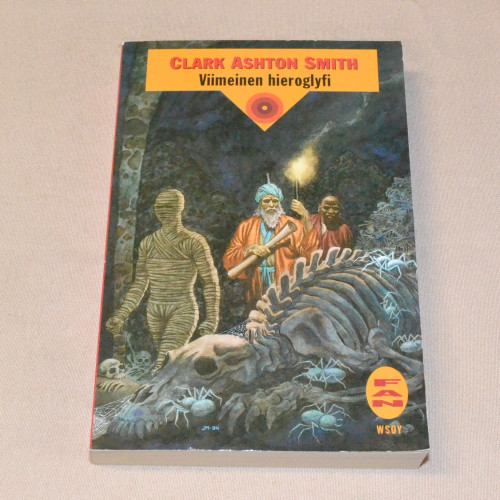 Clark Ashton Smith Viimeinen hieroglyfi